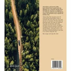 Explore Australia Ultimate Road Trips: Australia